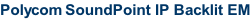 Polycom SoundPoint IP Backlit EM